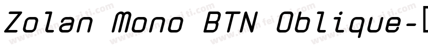 Zolan Mono BTN Oblique字体转换
